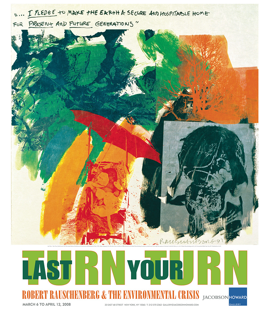 <em>Last Turn Your Turn</em> poster for Rauschenberg & The Environmental Crisis